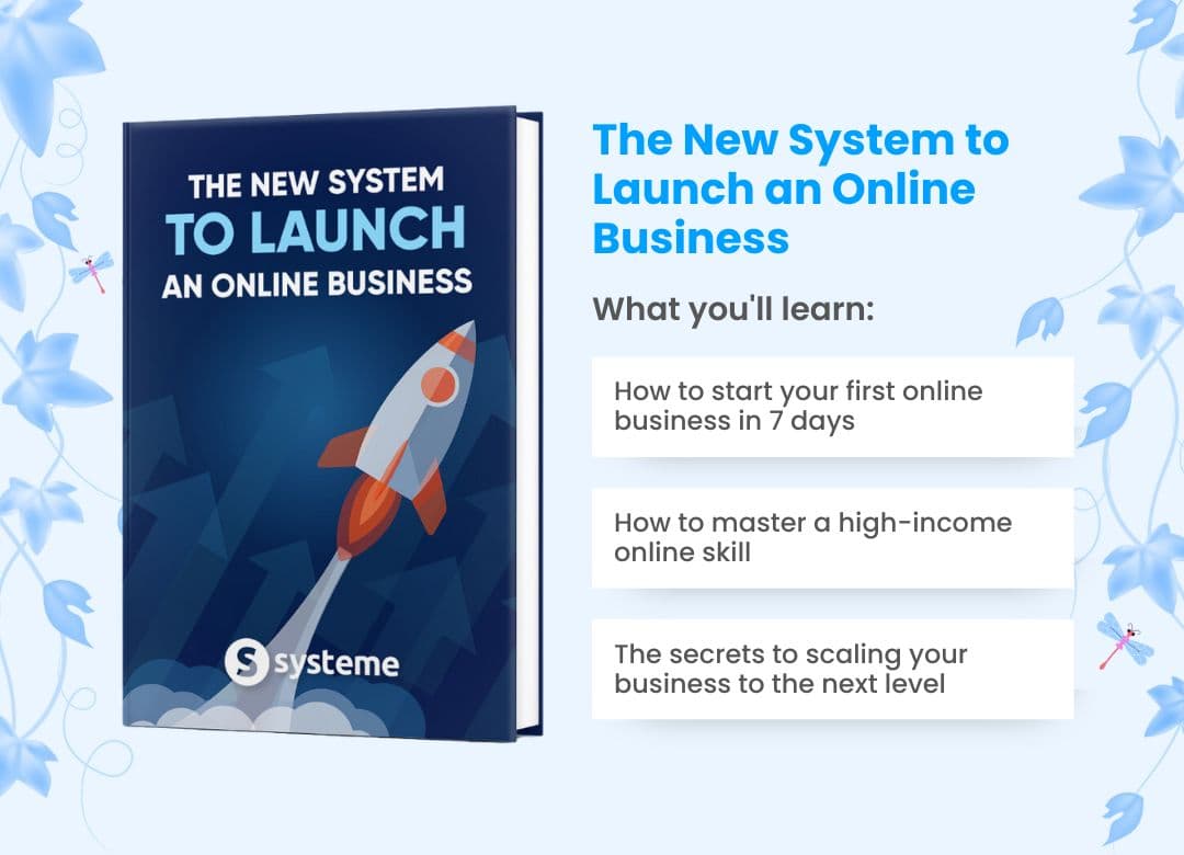The New System to Launch an Online Business